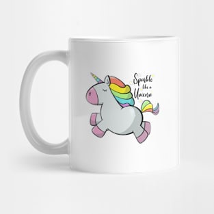 Sparkle like a unicorn Mug